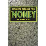 (image for) Magical Rituals for Money by Donna Rose