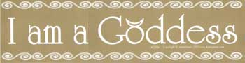 I Am a Goddess (image for) I Am a Goddess