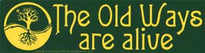 (image for) The Old Ways Are Alive
